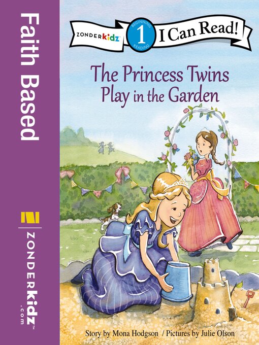 Title details for The Princess Twins Play in the Garden by Mona Hodgson - Available